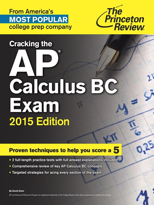 Title details for Cracking the AP Calculus BC Exam, 2015 Edition by Princeton Review - Available